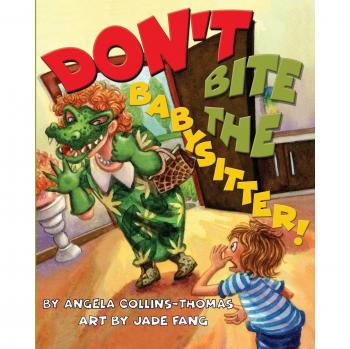 Don't Bite the Babysitter