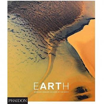 Earth. Bernhard Edmaier: colors of Earth