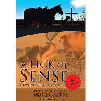 A Lick of Sense - The Book: Cowboy devotionals