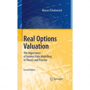 Real Options Valuation