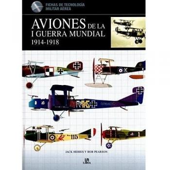 AVIONES DE LA I GUERRA MUNDIAL 1914-1918