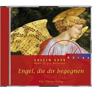 Anselm Grün Engel, Die Dir Begegnen