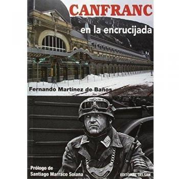 Canfranc en la encrucijada