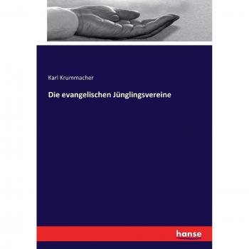 Die evangelischen Jünglingsvereine
