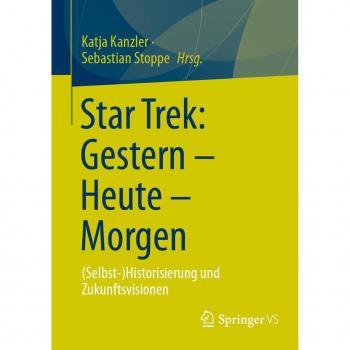 Star Trek: Gestern – Heute – Morgen