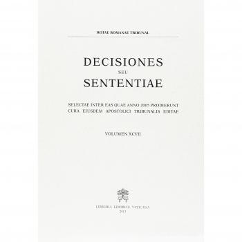 Decisiones seu sententiae. Selectae inter eas quae anno 2005 prodierunt cura eiusdem apostolici tribunalis editae. Vol. 97