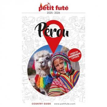 Guide Pérou 2025 Petit Futé
