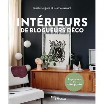 Intérieurs de blogueurs déco: Inspirations et visites privées