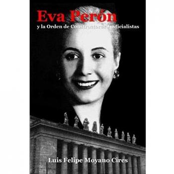 Eva Perón y la Orden de Constructores Justicialistas