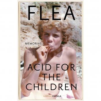Flea Acid For The Children: Memorias (Música)