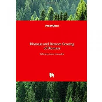 Biomass and Remote Sensing of Biomass