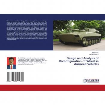 Design and Analysis of Reconfiguration of Wheel in Armored Vehicles