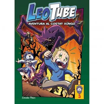 LeoTube 3. Aventura al costat xungo