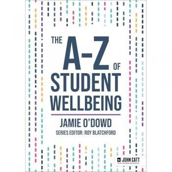 Jamie O'Dowd The A-Z of Student Wellbeing