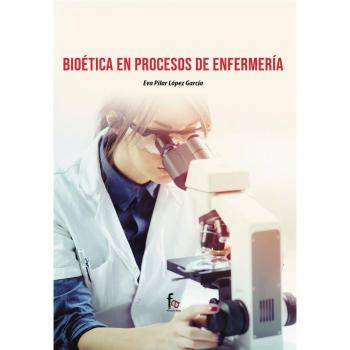 BIOETICA EN PROCESOS DE ENFERMERIA