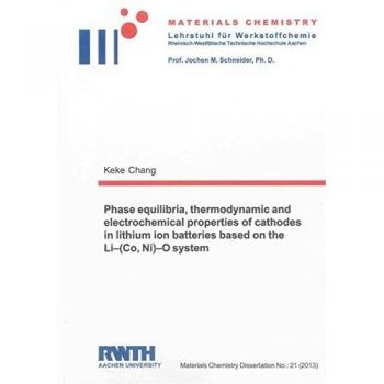 Phase equilibria, thermodynamic and electrochemical properties of cathodes in lithium ion batteries based on the Li-