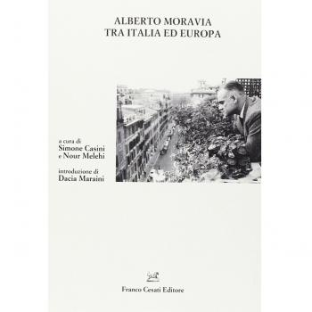 Alberto Moravia tra Italia ed Europa