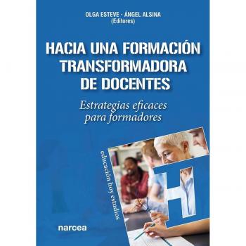 Hacia una formación transformadora de docentes