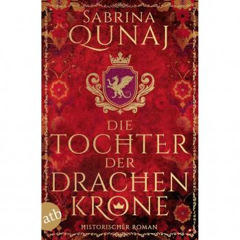 Die Tochter der Drachenkrone