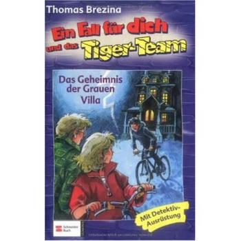 Ein Fall für dich und das Tiger-Team, Bd.20: Das Geheimnis der Grauen Villa - Rate-Krimi-Serie von Thomas Brezina