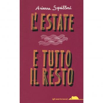 L' estate e tutto il resto