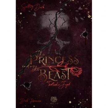 Sally Dark The Princess And The Beast - Tödliche Jagd