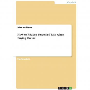 How to Reduce Perceived Risk when Buying Online