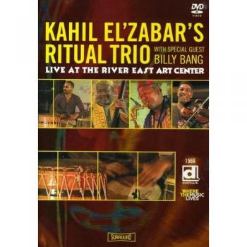 Kahil El'zabar's Ritual Trio Live At The River East Art Center