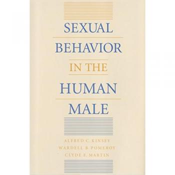 Sexual Behavior in the Human Male -  Alfred C. Kinsey