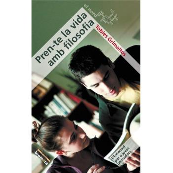 Pren-te la vida amb filosofia