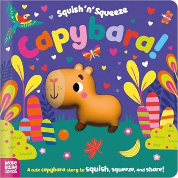 Alice Fewery Squish 'n' Squeeze Capybara!