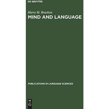 Mind and language: Essays on Descartes and Chomsky (Publications in Language Sciences, 14, Band 14)