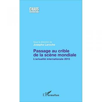 Passage au crible de la scène mondiale