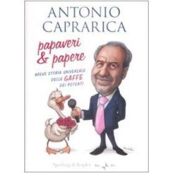 Papaveri e papere. Breve storia universale delle gaffe dei potenti