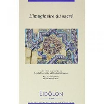 Eidôlon n.119 : l'imaginaire du sacré