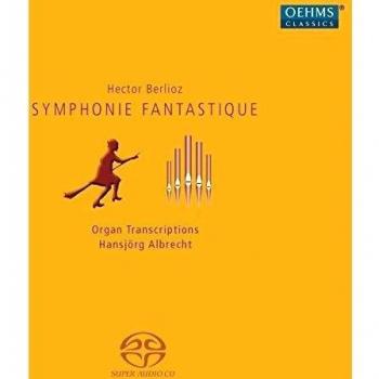 Berlioz: Symphonie Fantastique