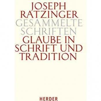 Gesammelte Schriften 9/2 - Glaube in Schrift und Tradition