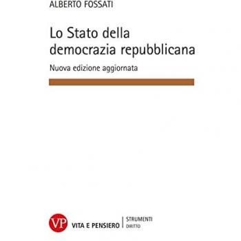 Lo Stato della democrazia repubblicana. Elementi di diritto pubblico. Nuova ediz.