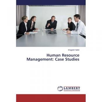 Human Resource Management: Case Studies