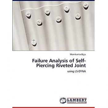 Failure Analysis of Self-Piercing Riveted Joint
