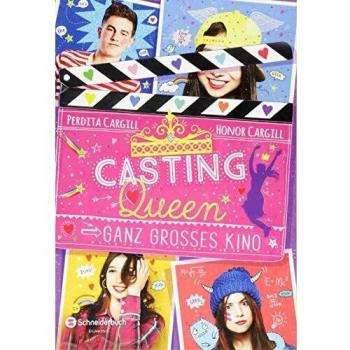 Cargill, P: Casting-Queen 03. Ganz großes Kino
