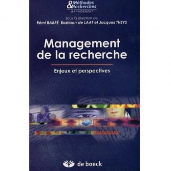 Management De La Recherche - Enjeux Et Perspectives