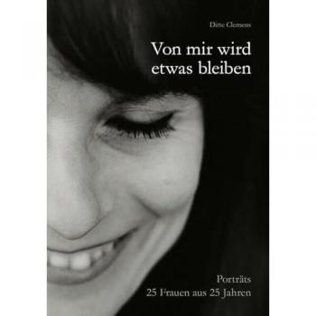 Von mir wird etwas bleiben