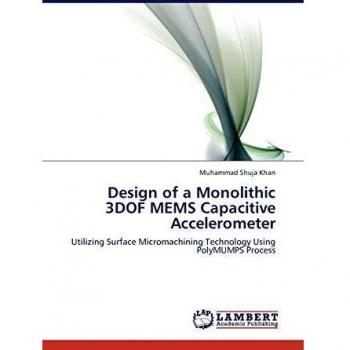 Design of a Monolithic 3DOF MEMS Capacitive Accelerometer