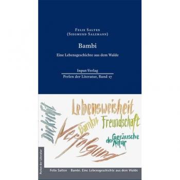 Bambi: Eine Lebensgeschichte aus dem Walde (Perlen der Literatur: Europäische wiederveröffentlichte Titel des 19. oder 20. Jahrhunderts)