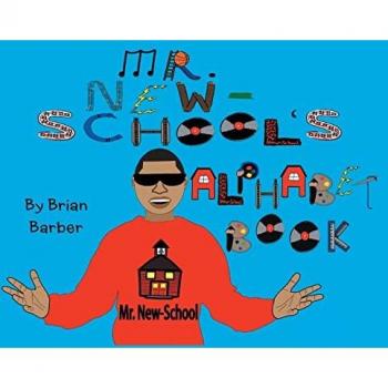 Mr. New-School's Alphabet Book