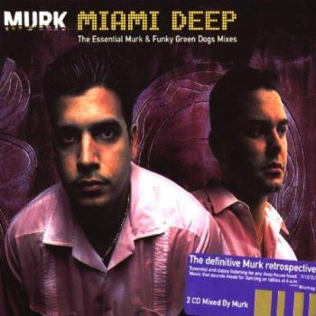 Profonds Murk‑Miami : Le Choix Ultime des Mixes Green Dogs