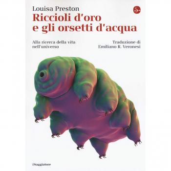 Riccioli D'Oro E Gli Orsetti D'Acqua. Alla Ricerca Della Vita Nell'Universo