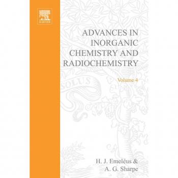 Vitalsource Technologies, Inc. Advances In Inorganic Chemistry And Radiochemistry Vol 4