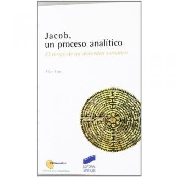 Jacob, un proceso análitico. El riesgo de un desorden somático